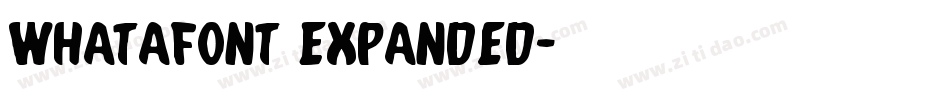 Whatafont Expanded字体转换